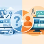 WordPress vs Custom Website: Which Fits?
